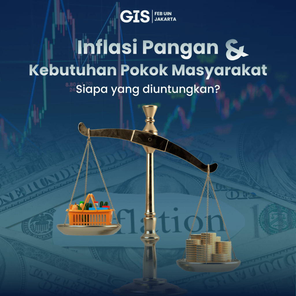 Inflasi Pangan dan Kebutuhan Pokok Masyarakat: Siapa yang&nbsp;diuntungkan?